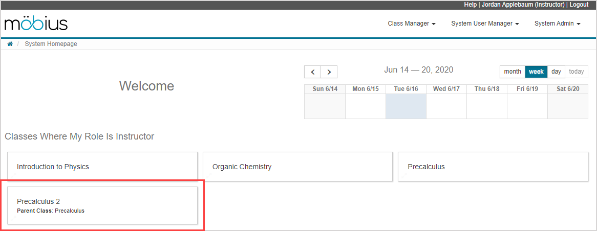 On System Homepage under Classes Where My Role Is Instructor, a new class that has a listed Parent Class is highlighted.